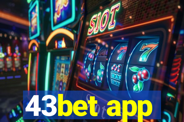 43bet app